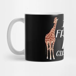 Giraffe - I just freaking love giraffes, ok Mug